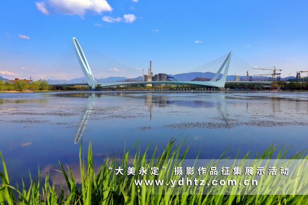 【大美永定】站在桥上看河景